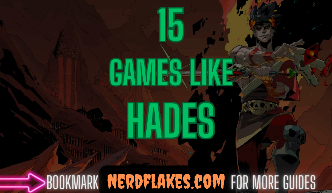 15 Games Like Hades You Need to Play in 2026