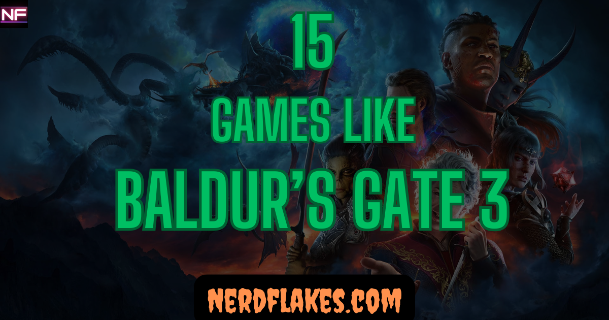 games like baldur's gate 3 rpg comparison