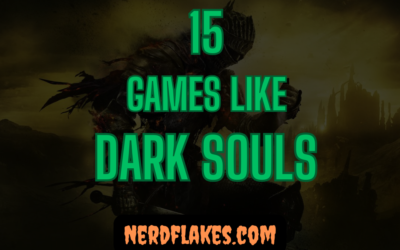 15 Games Like Dark Souls You Need to Play in 2026