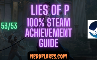 Lies of P Achievement Guide: 100% Roadmap (53 Achievements)
