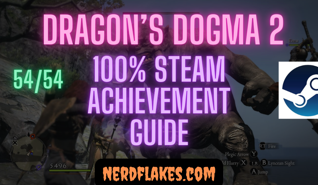Dragon’s Dogma 2 Achievement Guide: 100% Roadmap (54 Total)