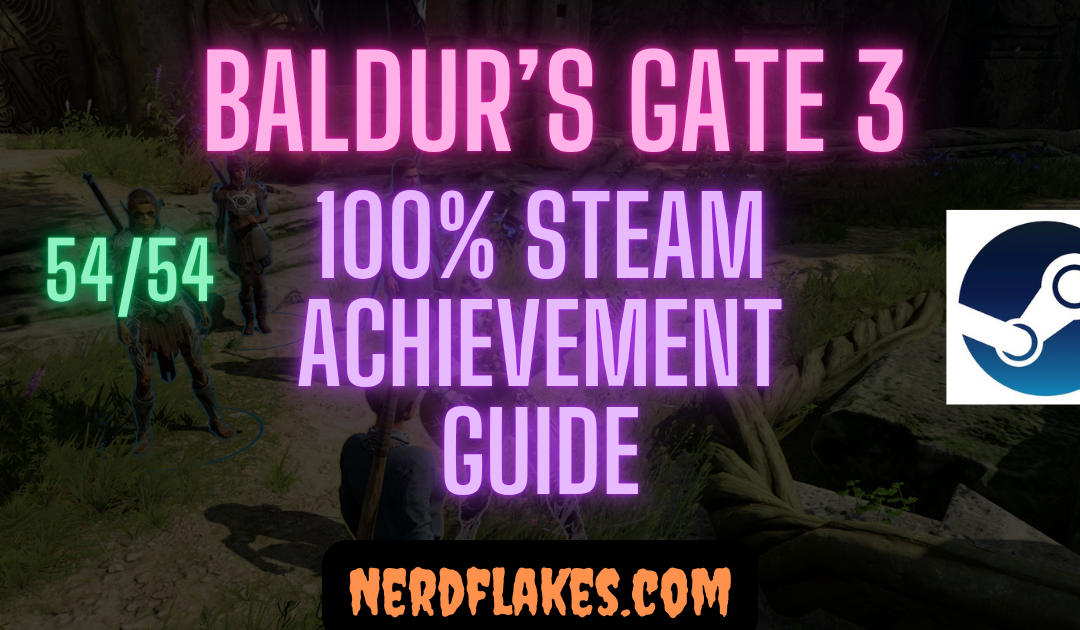 Baldur’s Gate 3 Achievement Guide: Complete 100% (54 Total)