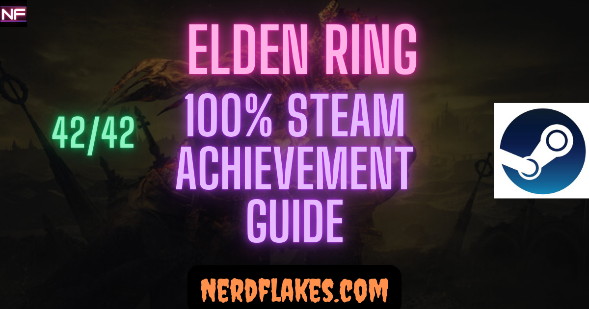 elden ring achievement guide 100 percent completion roadmap