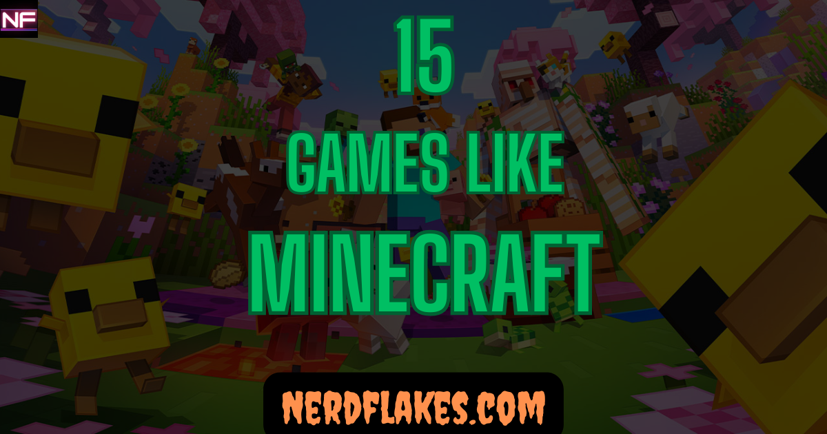 games like minecraft sandbox building survival crafting