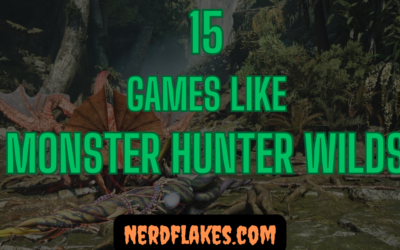 15 Games Like Monster Hunter Wilds You Need to Play in 2026