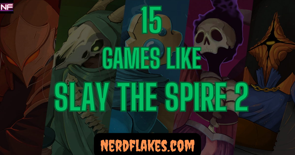 games like slay the spire 2 roguelike deckbuilder comparison