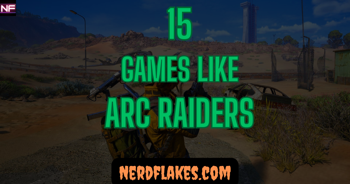 Games like ARC Raiders featured collage showing top extraction shooter and co-op alternatives for 2026