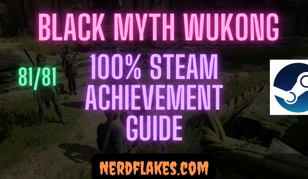 Black Myth Wukong Achievement Guide: Complete