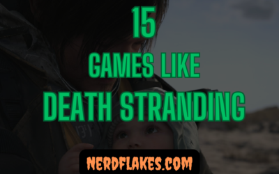15 Games Like Death Stranding You Need to Play in 2026