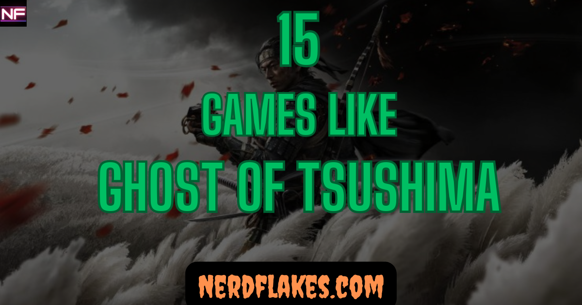 Games like Ghost of Tsushima featured collage showing top samurai and cinematic open-world alternatives for 2026