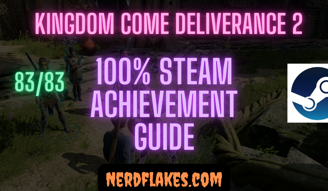 Kingdom Come Deliverance 2 Achievement Guide: Complete 100%