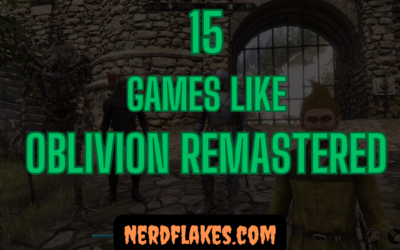 15 Games Like Oblivion Remastered You Need to Play in 2026