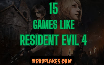 15 Games Like Resident Evil 4 You Need to Play in 2026