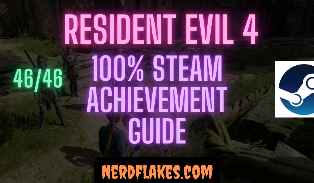 Resident Evil 4 Remake Achievement Guide: Complete 100%
