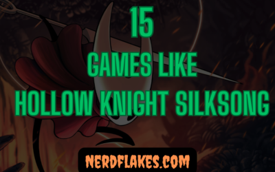 15 Games Like Hollow Knight: Silksong You Need to Play in 2026