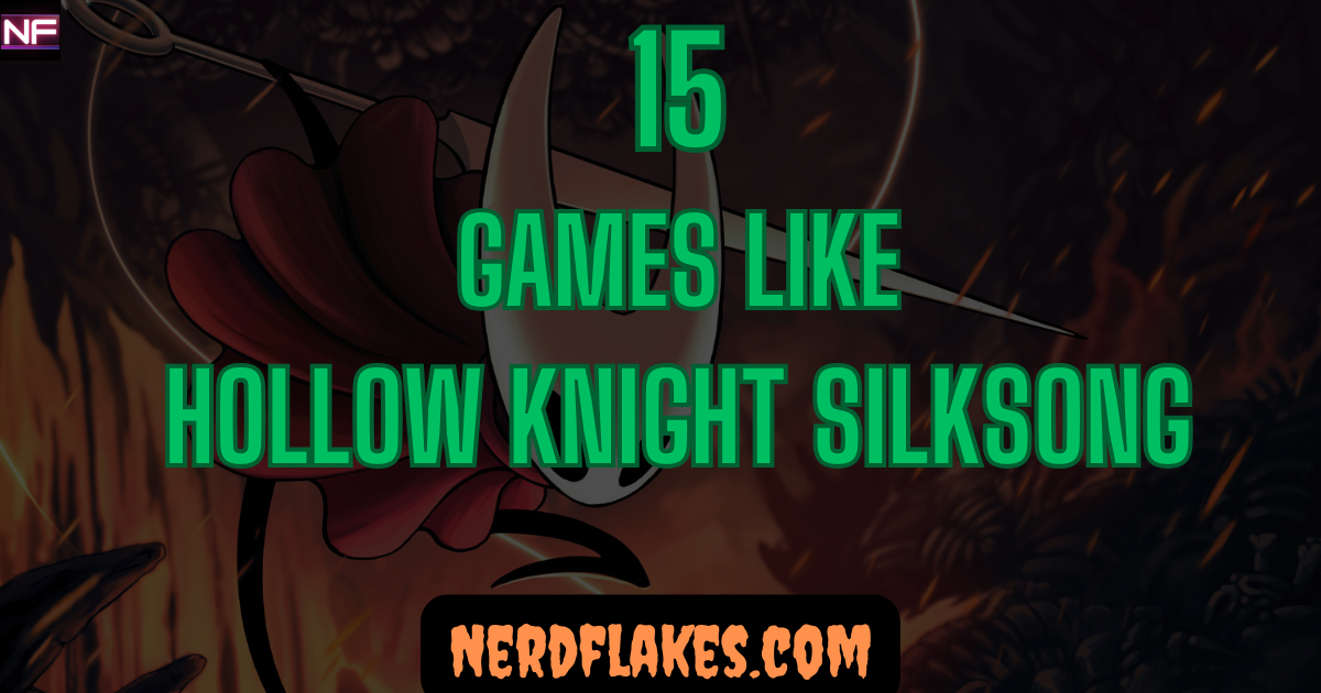 Games like Hollow Knight Silksong featured collage showing top Metroidvania alternatives for 2026
