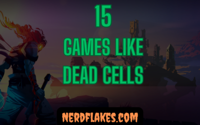 15 Games Like Dead Cells You Need to Play in 2026