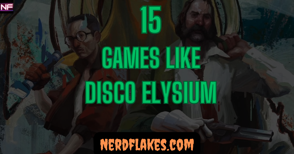 Games like Disco Elysium featured collage showing top writing-driven RPG and narrative alternatives for 2026