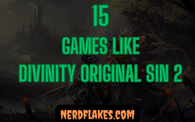 15 Games Like Divinity: Original Sin 2 You Need to Play in 2026