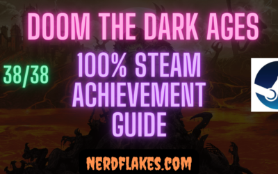 DOOM: The Dark Ages Achievement Guide: Complete 100%