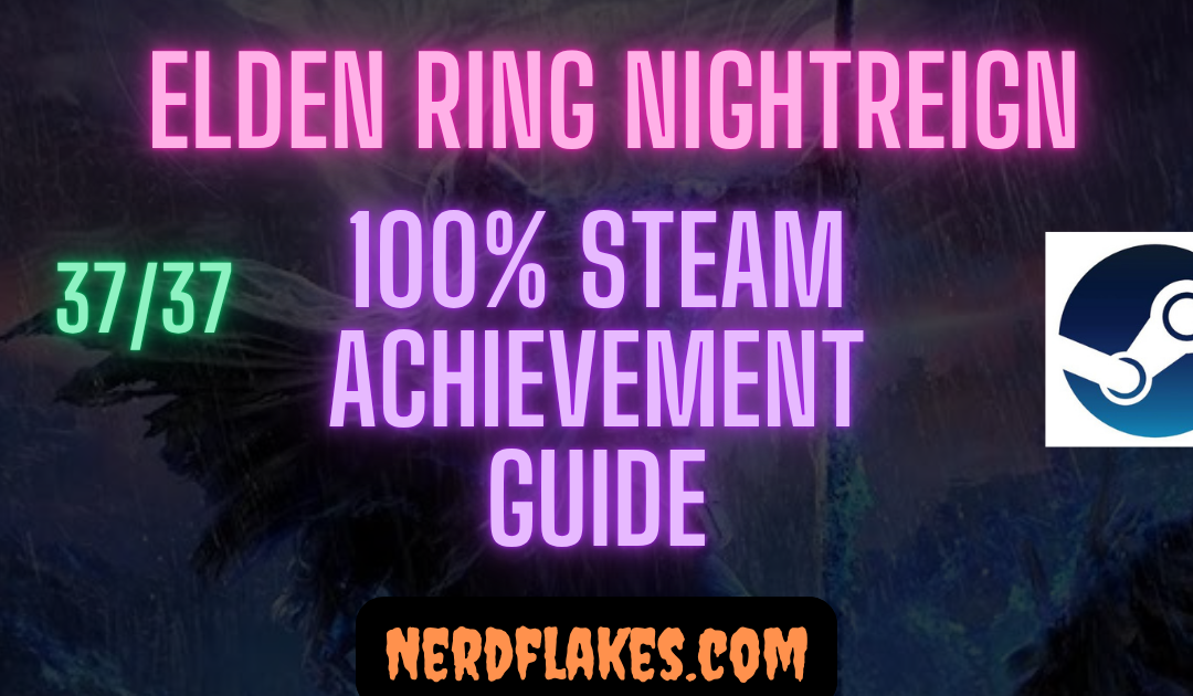 Elden Ring Nightreign Achievement Guide: Complete 100%