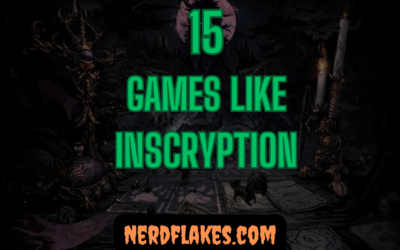 15 Games Like Inscryption You Need to Play in 2026