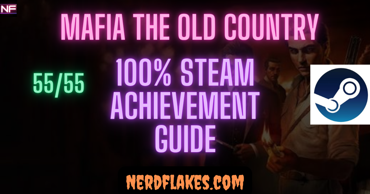 Mafia The Old Country AG Mafia The Old Country achievement guide showing Enzo Favara in 1900s Sicily