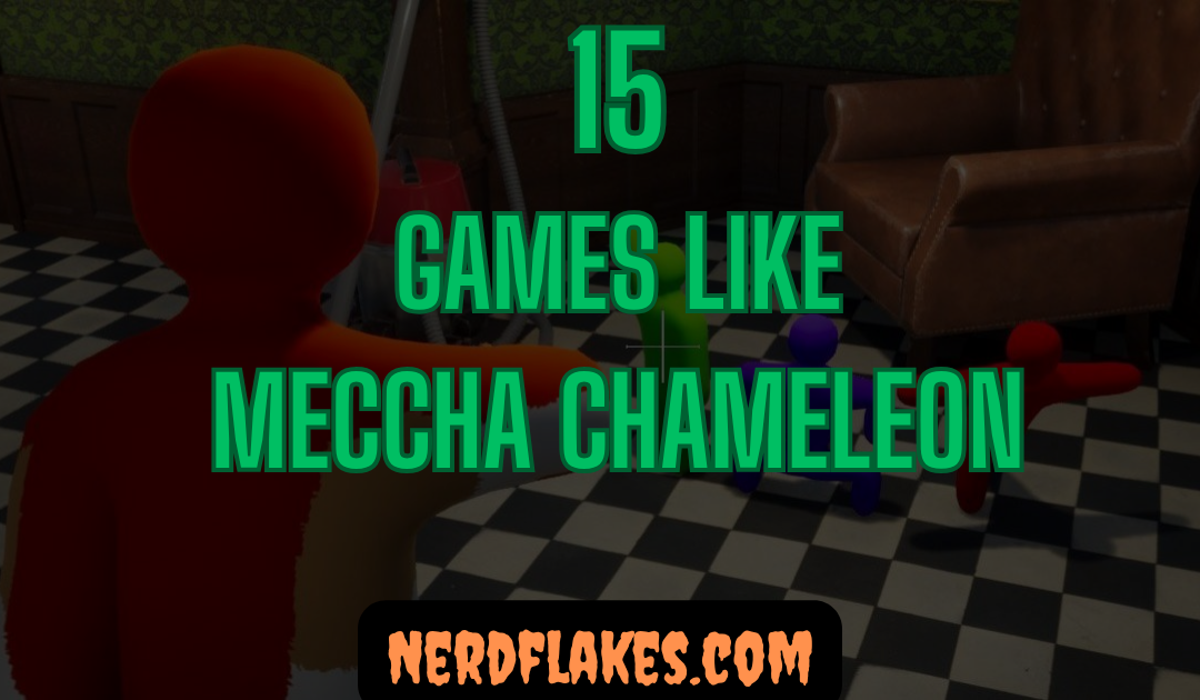 15 Games Like Meccha Chameleon You Need to Play in 2026
