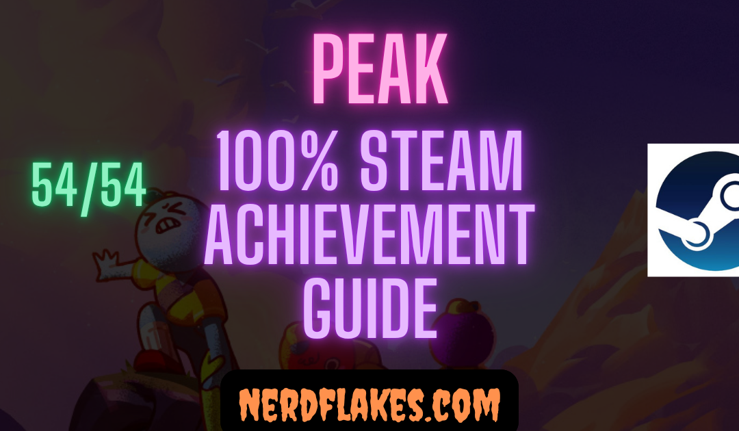 PEAK Achievement Guide: 100% Roadmap