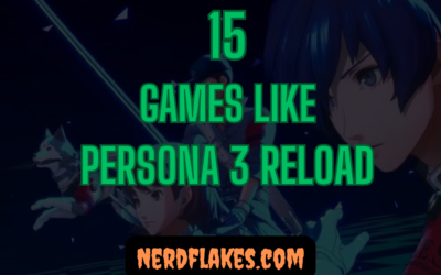 15 Games Like Persona 3 Reload You Need to Play in 2026
