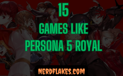 15 Games Like Persona 5 Royal You Need to Play in 2026