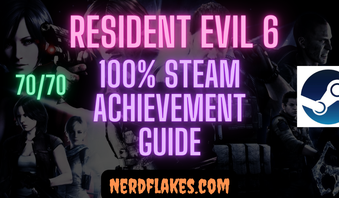 Resident Evil 6 Achievement Guide: 100% Roadmap