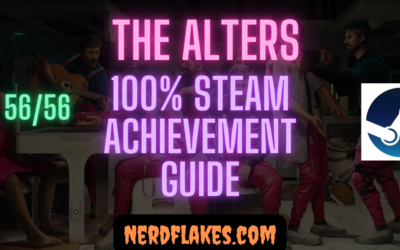 The Alters Achievement Guide: Complete 100% 