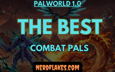 Best Combat Pals in Palworld 1.0