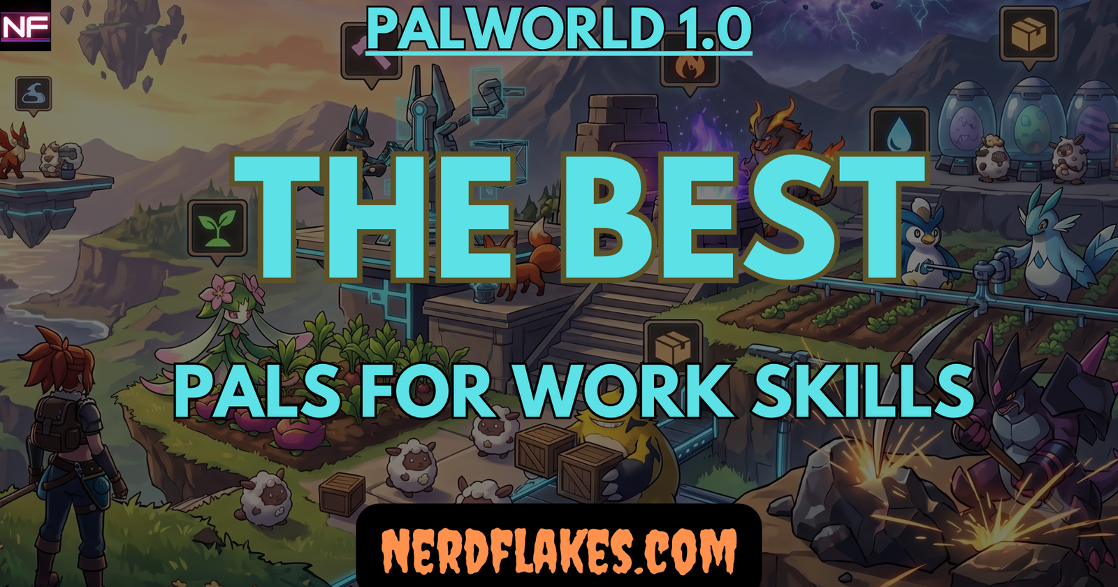 Pals working at a base across different work skills in Palworld 1.0