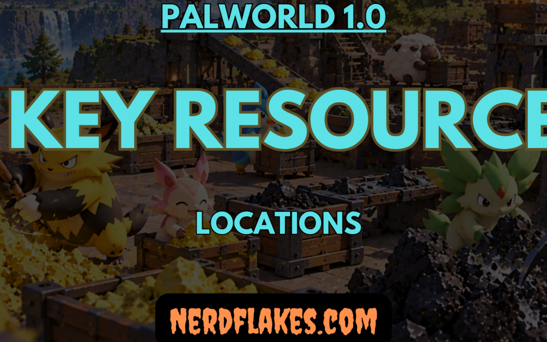 Sulfur, Coal and Key Resource Locations in Palworld 1.0